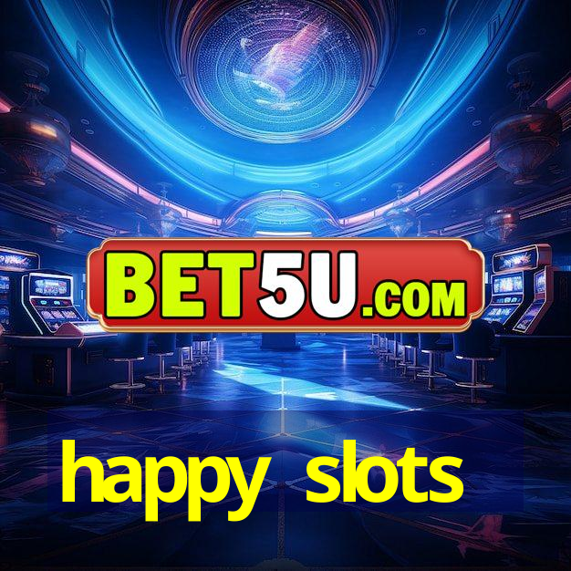 happy slots